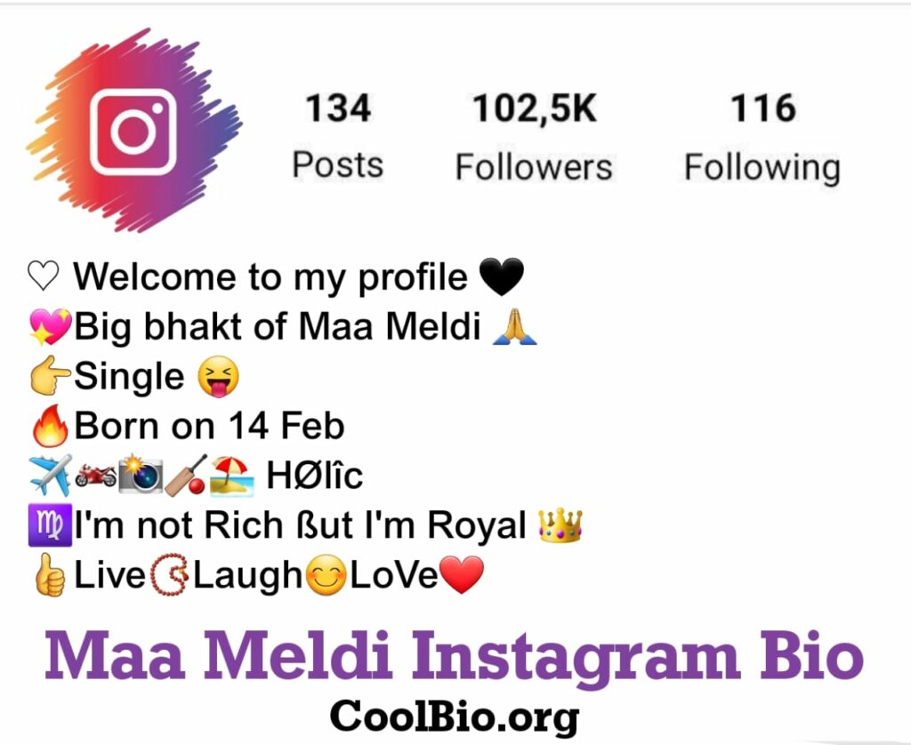 Maa Meldi Bio For Instagram