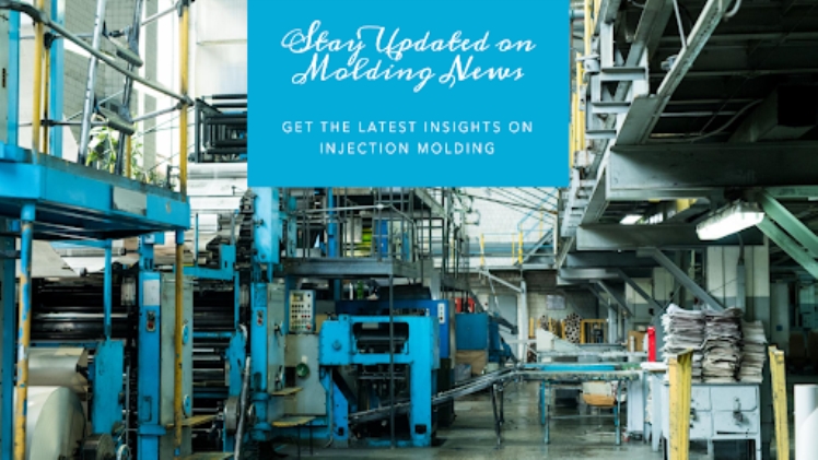 Custom Injection Molding Insight: Stay Updated on Molding News