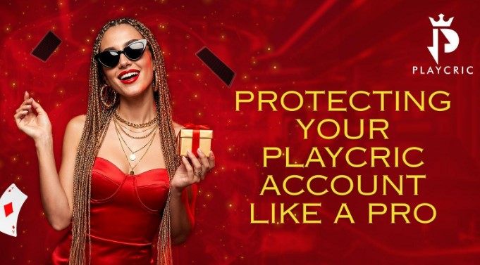PlayCric Account Security Tips: How to Keep Your Account Safe
